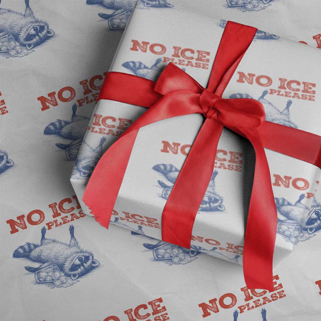 No Ice Please Wrapping Paper Roll Funny Raccoon Trash Panda Anti ICE Meme