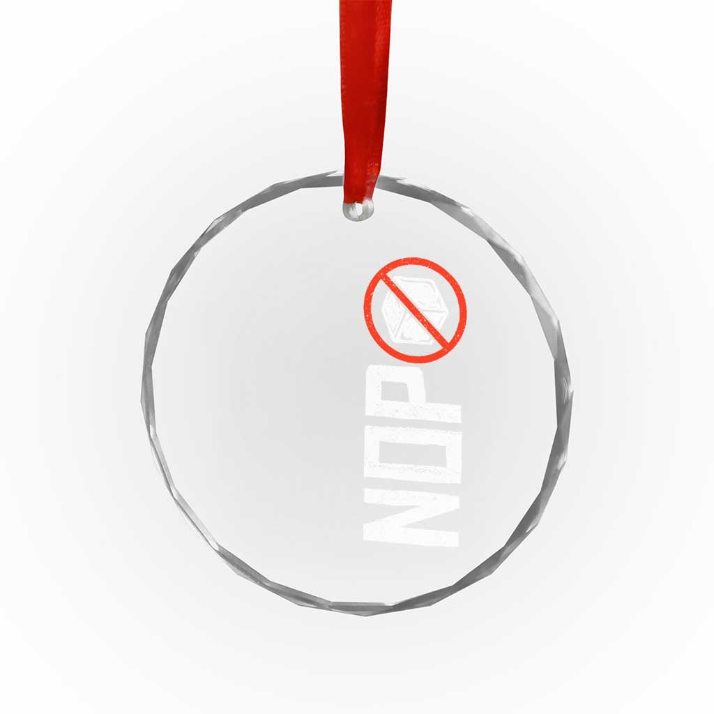 No ICE Protest Crystal Glass Ornament Nope Sign Vertical