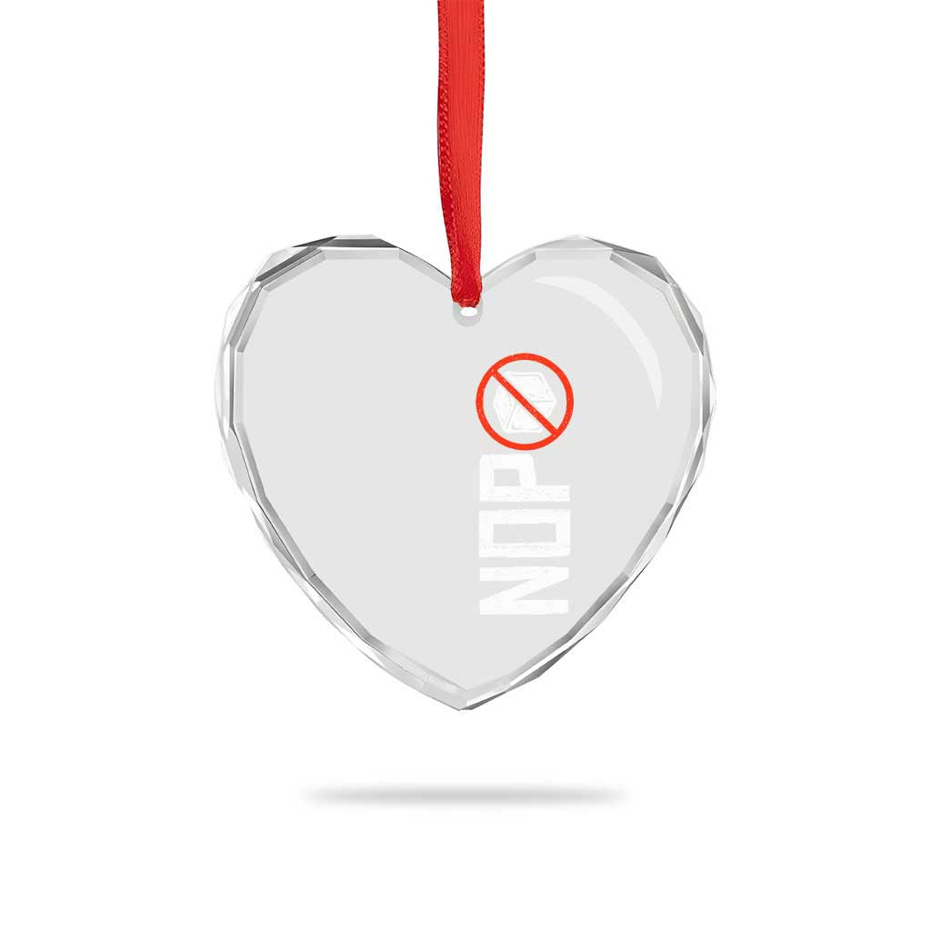 No ICE Protest Heart Crystal Glass Ornament Nope Sign Vertical