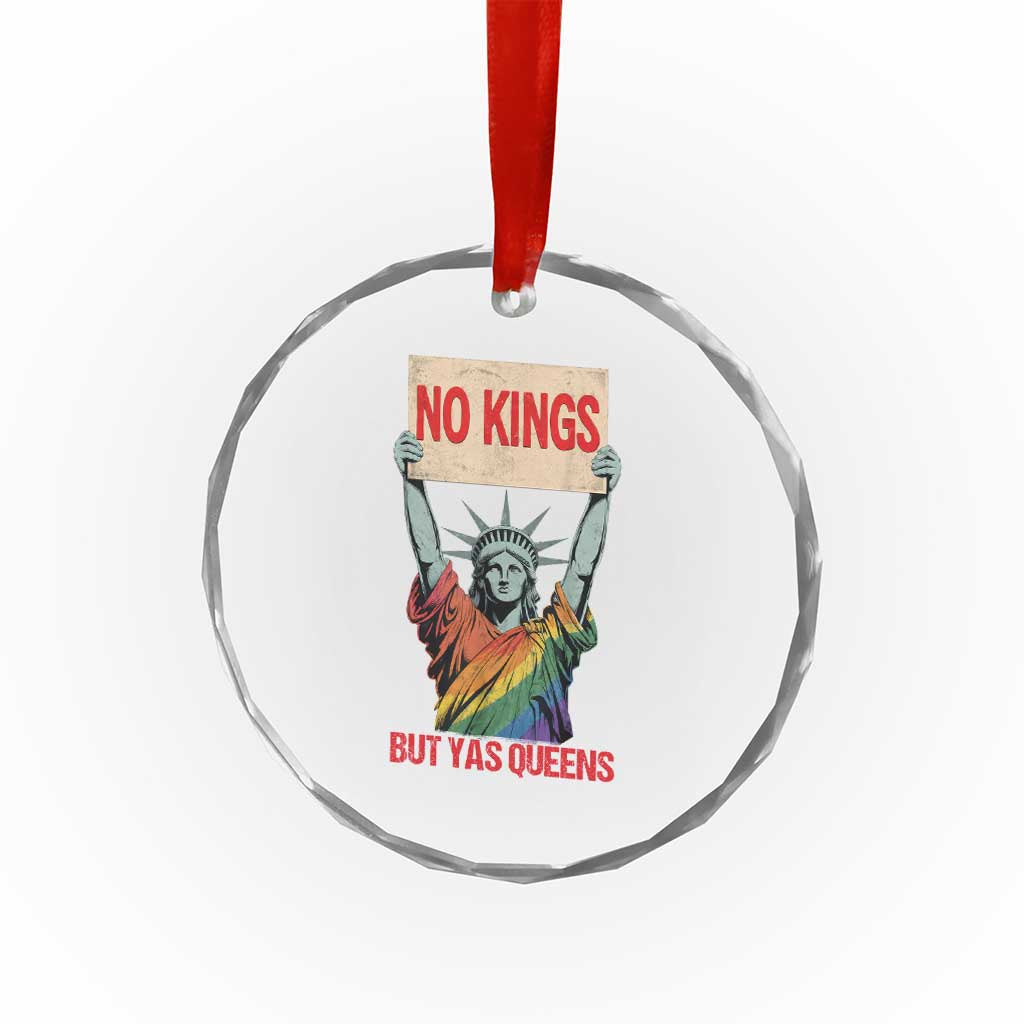 No Kings But Yas Queens Crystal Glass Ornament Statue Of Liberty LGBTQ Pride Ally Pride