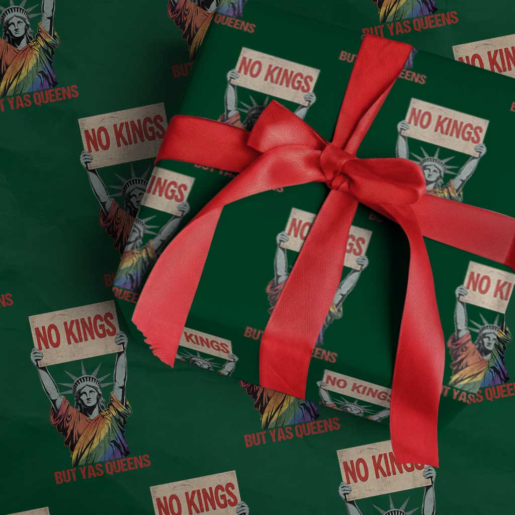 No Kings But Yas Queens Wrapping Paper Roll Statue Of Liberty LGBTQ Pride Ally Pride