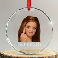 No Kings Crystal Glass Ornament Funny Disgusted Doll Face Meme