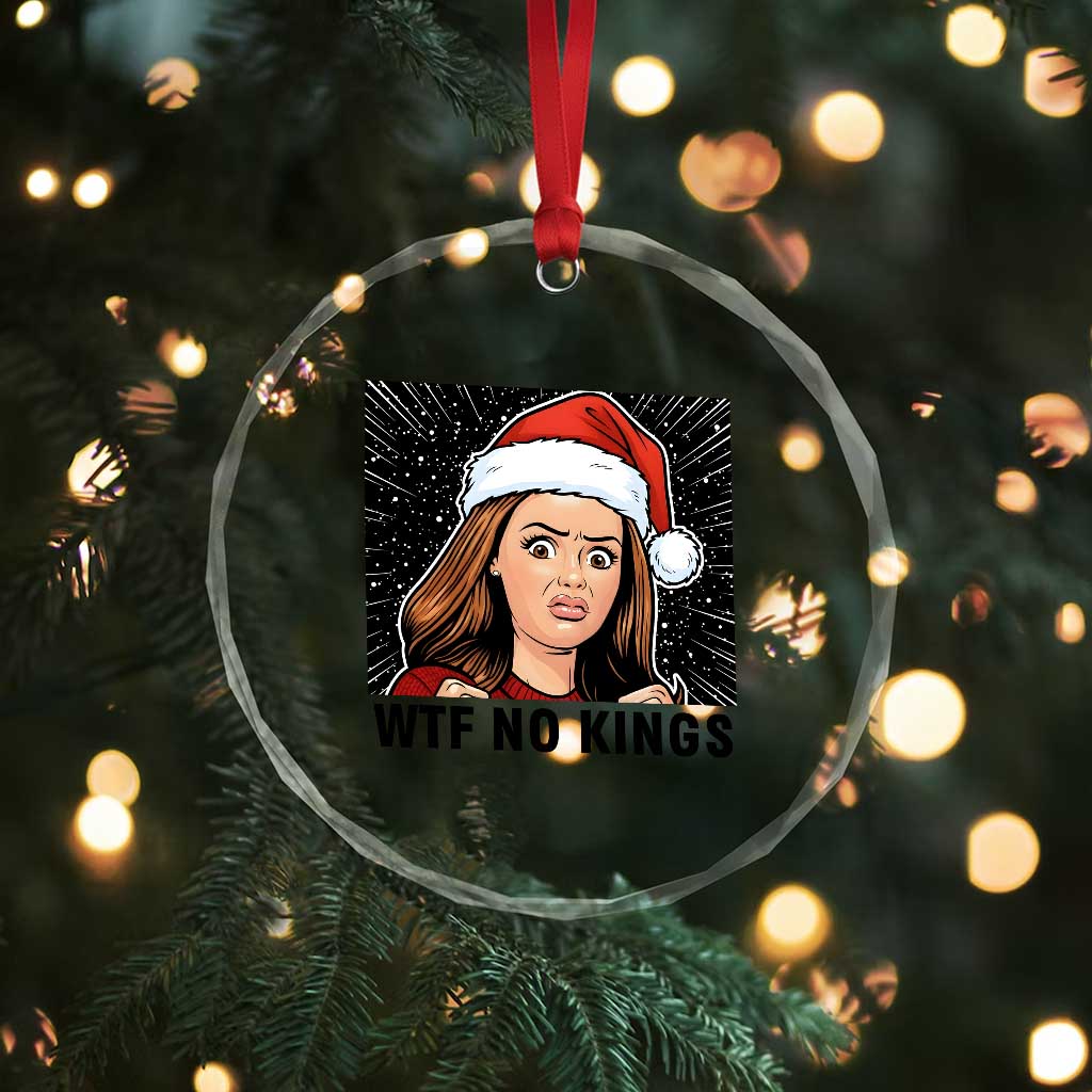 No Kings Crystal Glass Ornament Funny Disgusting Doll Face Meme Christmas TS14