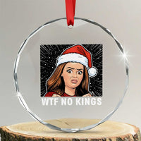 No Kings Crystal Glass Ornament Funny Doll Face Meme Christmas TS14