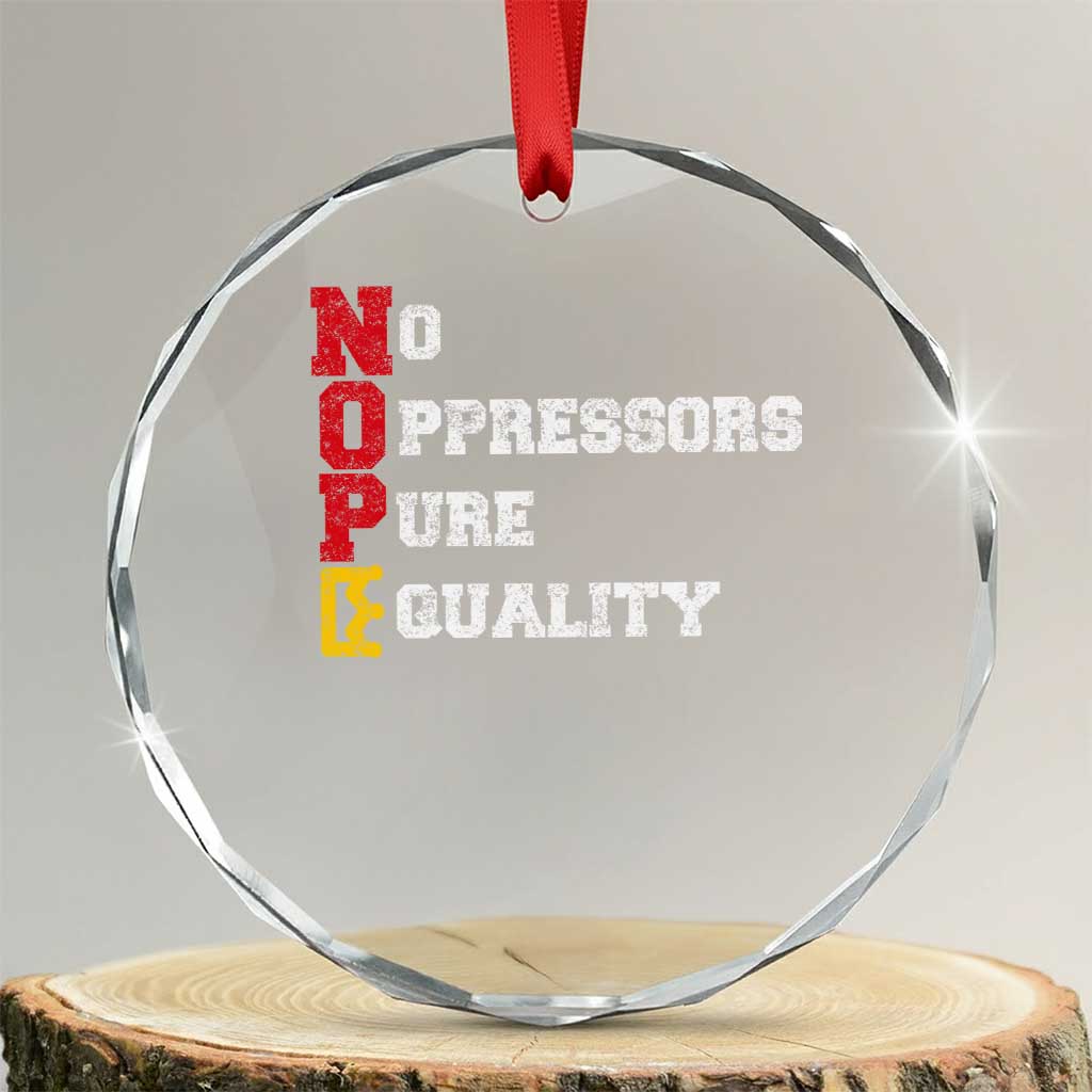 No Kings Crystal Glass Ornament No Oppressors Pure Equality - Wonder Print Shop