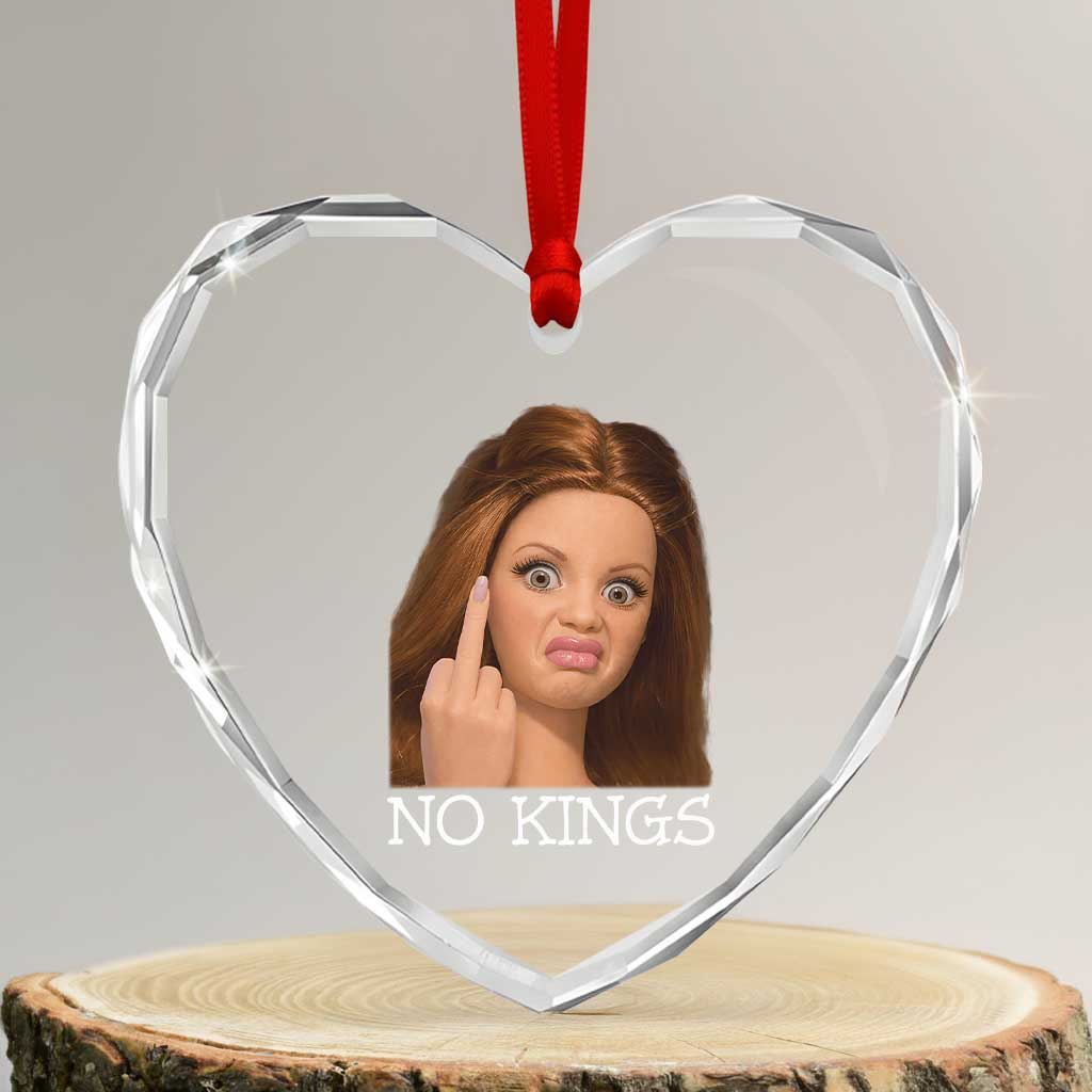 No Kings Heart Crystal Glass Ornament Funny Disgusted Doll Face Meme