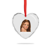 No Kings Heart Crystal Glass Ornament Funny Disgusted Doll Face Meme