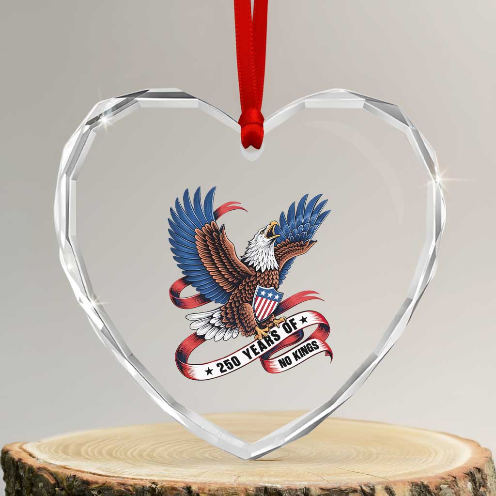 No Kings Heart Crystal Glass Ornament USA 250th Anniversary Freedom Eagle