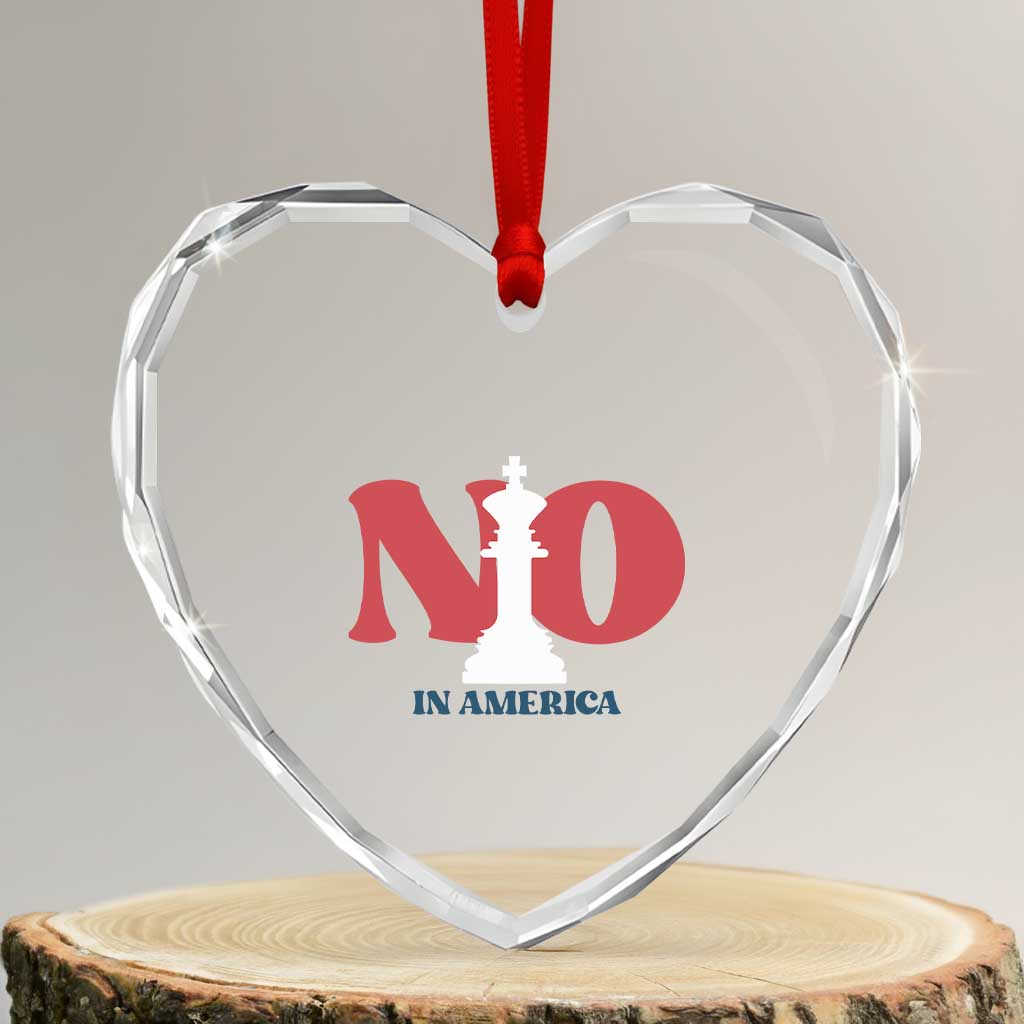 No Kings In America Chess Heart Crystal Glass Ornament White King - Wonder Print Shop