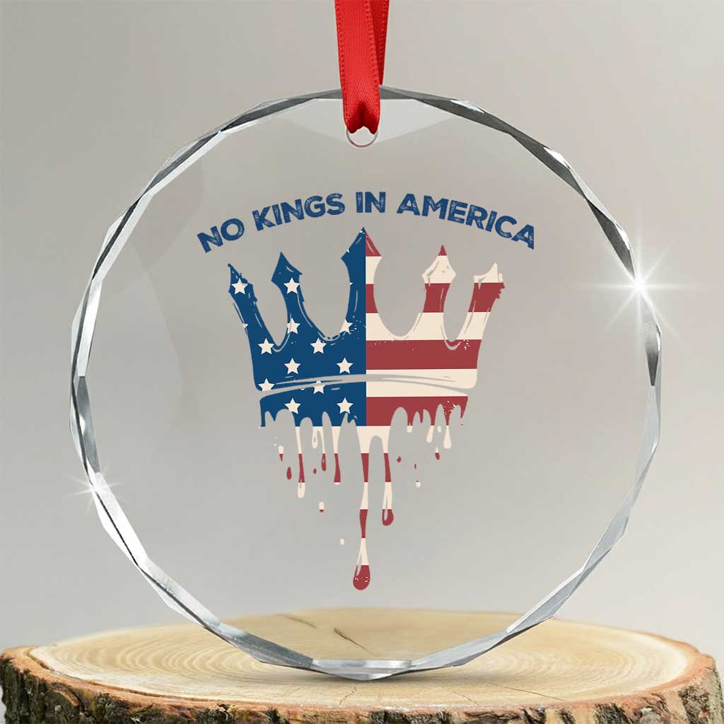 No Kings In America Crystal Glass Ornament Dripping Crown - Wonder Print Shop