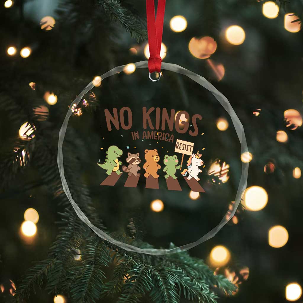 No Kings in America Crystal Glass Ornament Resist Protest Cute Animal Resistance March - Wonder Print Shop