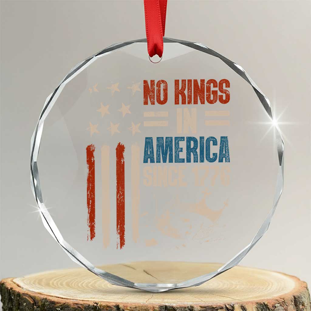 No Kings in America Crystal Glass Ornament Since 1776 Social Justice American Flag - Wonder Print Shop