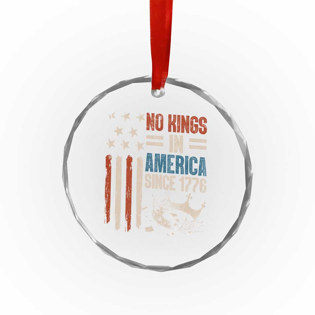 No Kings in America Crystal Glass Ornament Since 1776 Social Justice American Flag TS10