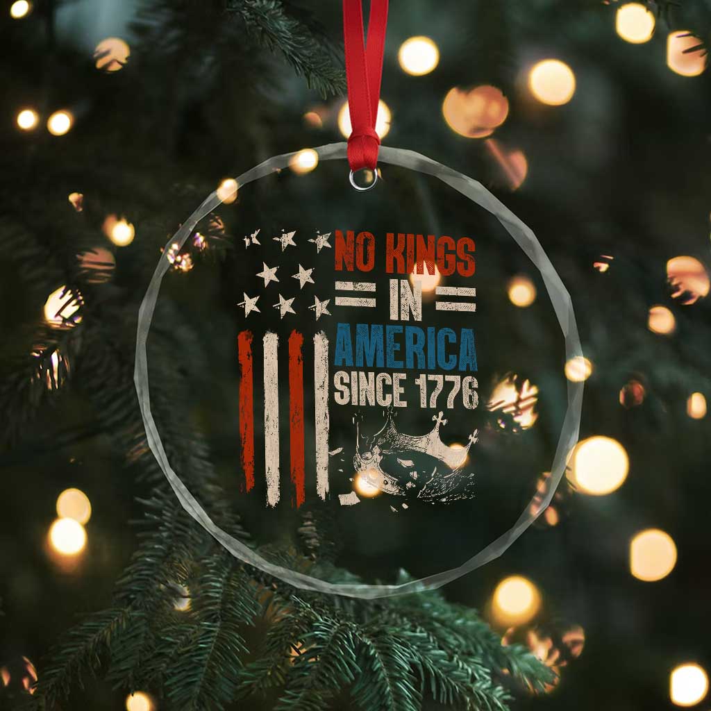 No Kings in America Crystal Glass Ornament Since 1776 Social Justice American Flag TS10