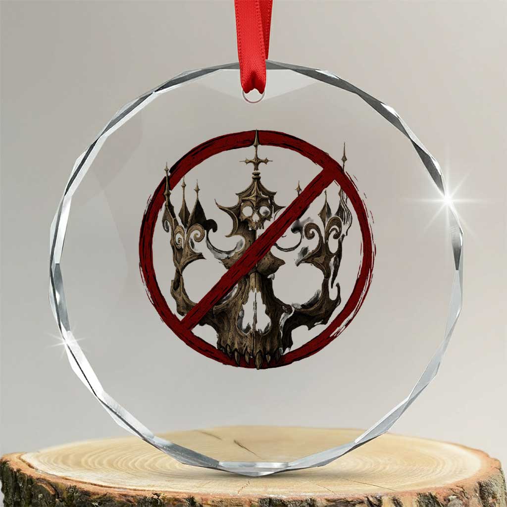 No Kings in America Crystal Glass Ornament Skull Crown Nope Kings - Wonder Print Shop