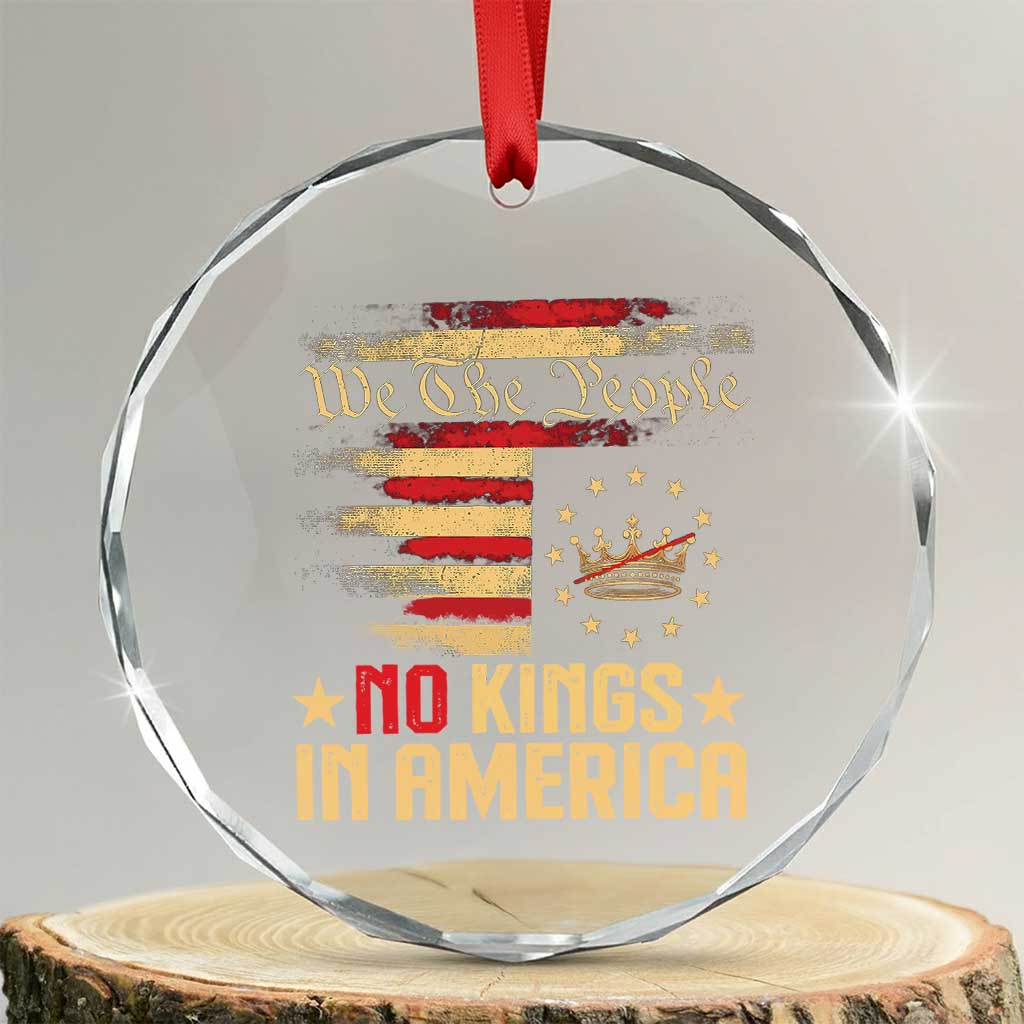 No Kings in America Crystal Glass Ornament Vintage Old American Flag Patriotic 1776 We The People - Wonder Print Shop
