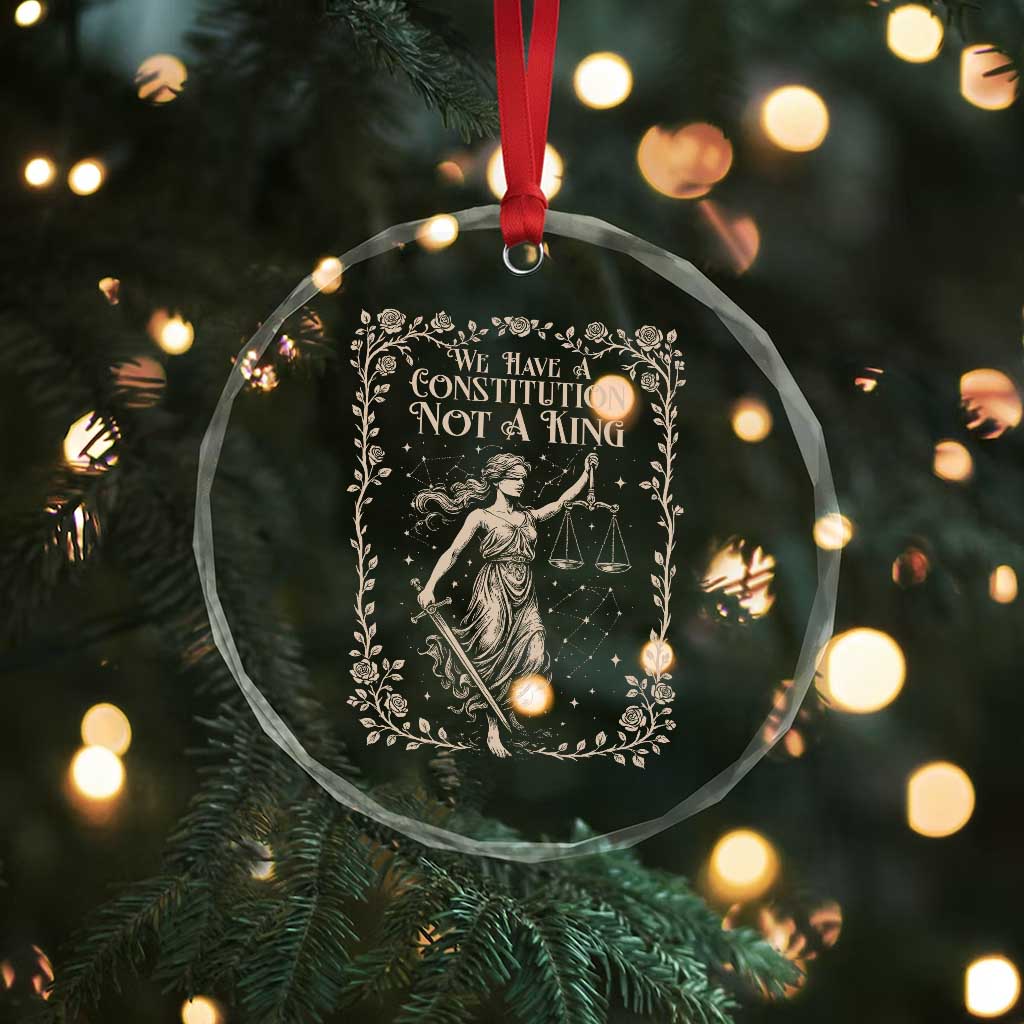 No Kings in America Crystal Glass Ornament We Have A Constitution Not A King Resist - Wonder Print Shop