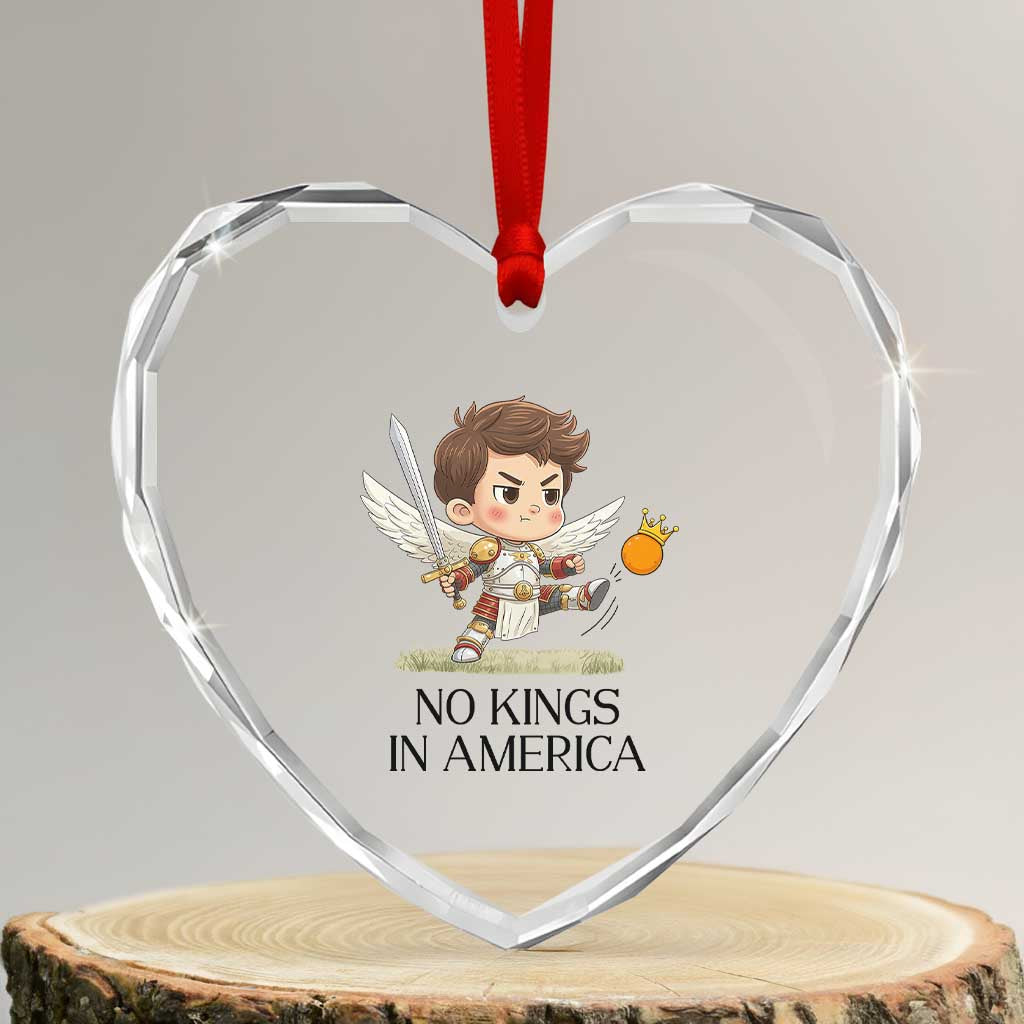 No Kings In America Heart Crystal Glass Ornament Funny Saint Michael Kicking Crown