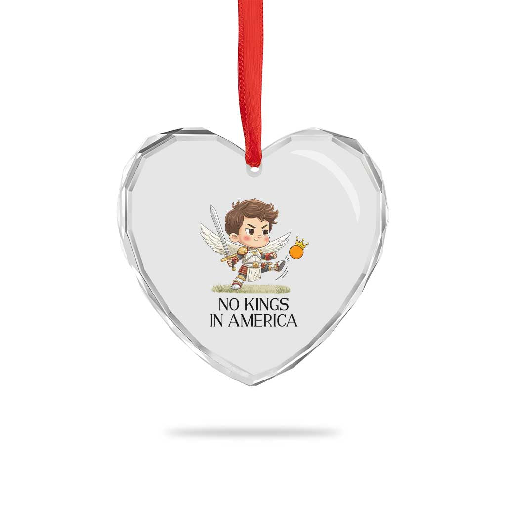 No Kings In America Heart Crystal Glass Ornament Funny Saint Michael Kicking Crown