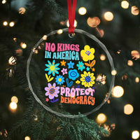 No Kings in America Protect Democracy Crystal Glass Ornament Colorful Flowers Patriotic Feminists - Wonder Print Shop