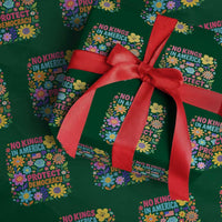 No Kings In America Protest Democraty Wrapping Paper Roll Floral Resist