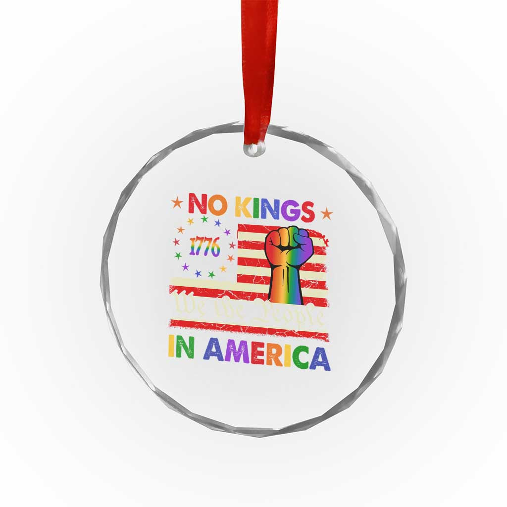 No Kings In America Rainbow Flag Crystal Glass Ornament TS02
