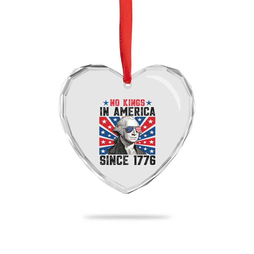 No Kings in America Since 1776 Heart Crystal Glass Ornament Founding Fathers George Washington Patriotic - Wonder Print Shop