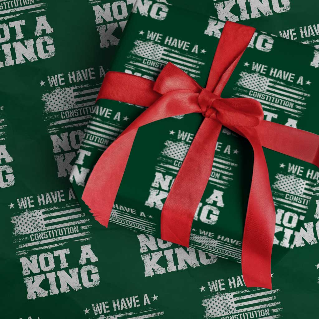 No Kings in America Wrapping Paper Roll We Have A Constitution Not A King Resist US Flag - Wonder Print Shop