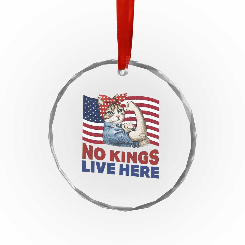 No Kings Live Here Crystal Glass Ornament Funny Rosie The Riveter Cat Feminist Gift