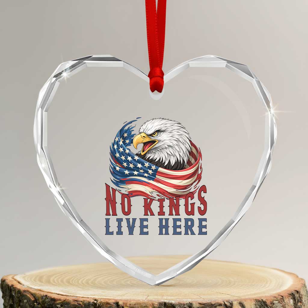 No Kings Live Here Heart Crystal Glass Ornament Patriotic American Eagle