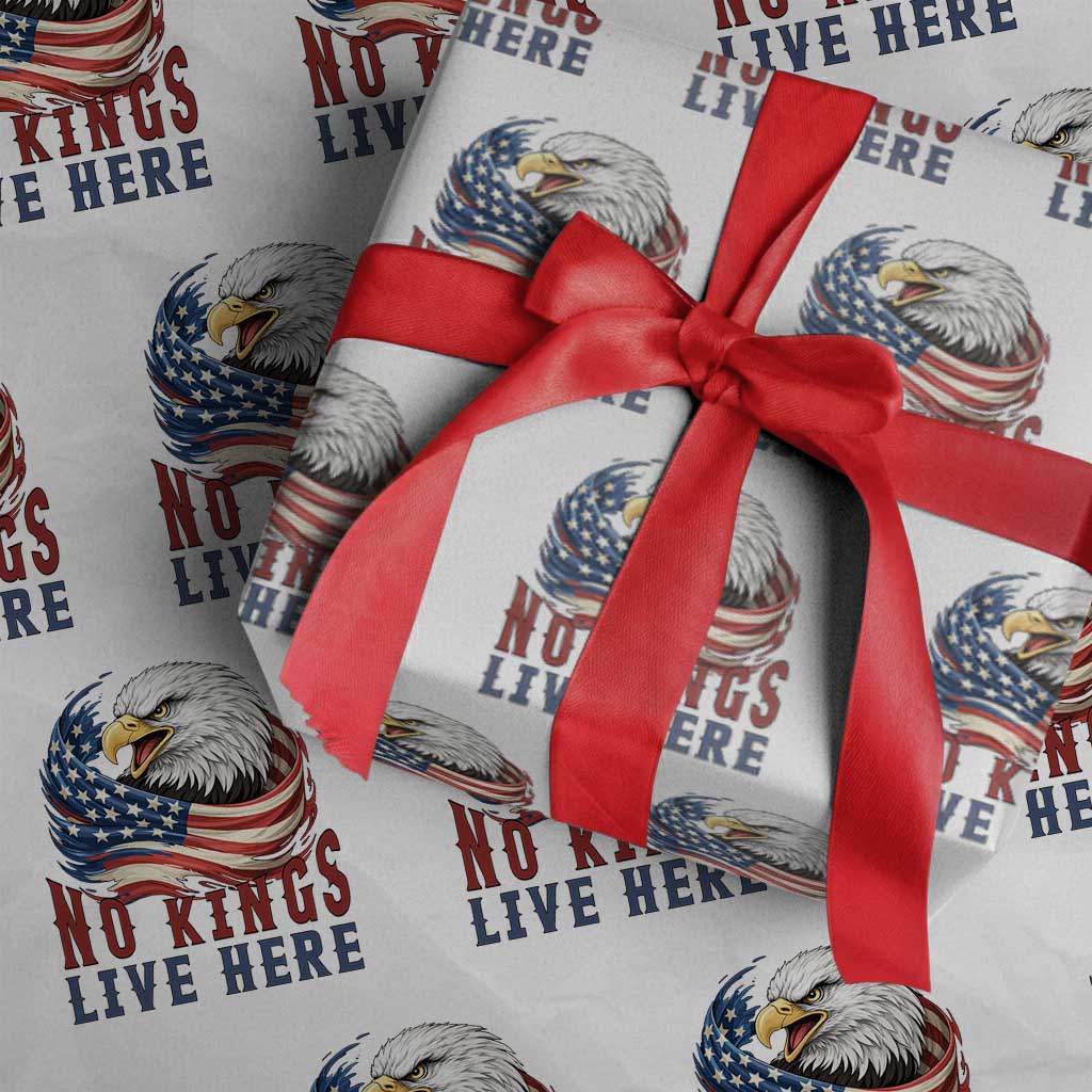 No Kings Live Here Wrapping Paper Roll Patriotic American Eagle