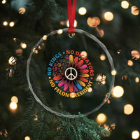 No Kings No Dictators No Felon Presidents Crystal Glass Ornament Retro Flower Peace Sign