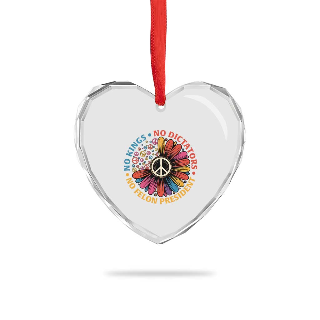 No Kings No Dictators No Felon Presidents Heart Crystal Glass Ornament Retro Flower Peace Sign