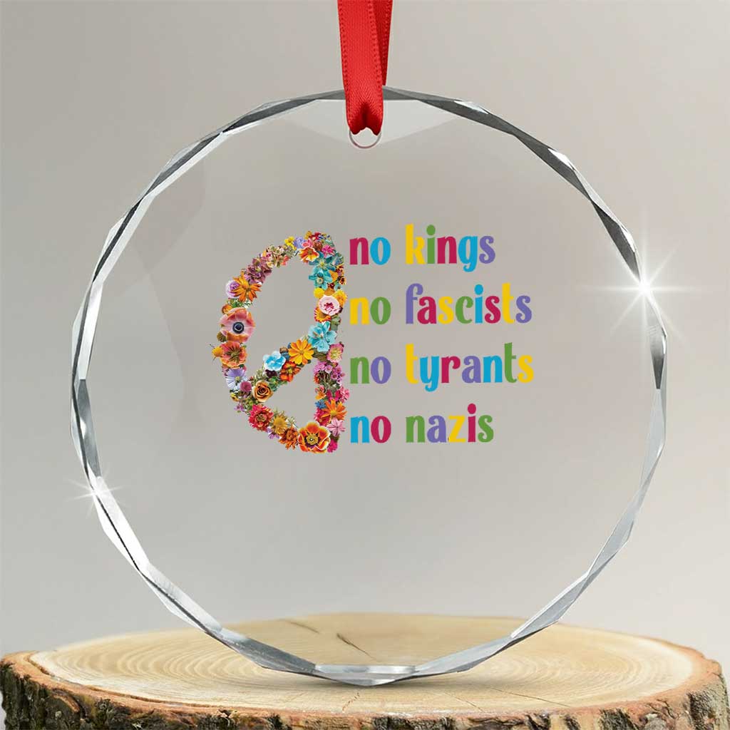 No Kings No Fascists Crystal Glass Ornament Floral Peace Sign Social Justice - Wonder Print Shop