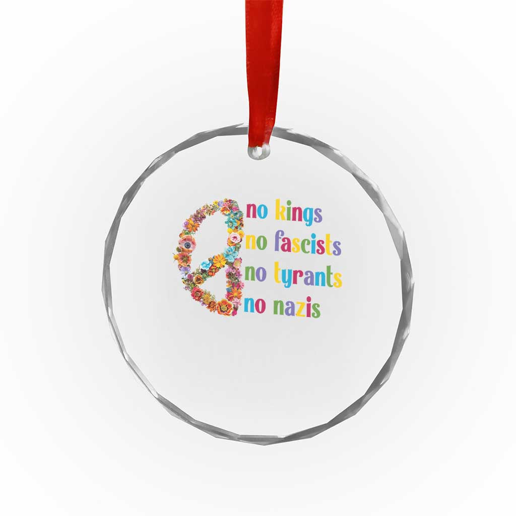No Kings No Fascists Crystal Glass Ornament Floral Peace Sign Social Justice - Wonder Print Shop