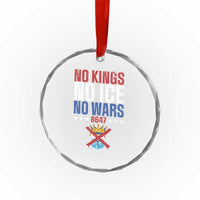 No Kings No Ice No Wars 8647 Crystal Glass Ornament Rejecting Kings Anti Authoritarian