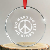 No Kings No ICE No Wars Crystal Glass Ornament Peace Sign Anti War Freedom Activist