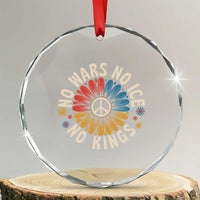 No Kings No ICE No Wars Crystal Glass Ornament Peace Sign Sunflower Anti War Freedom Activist