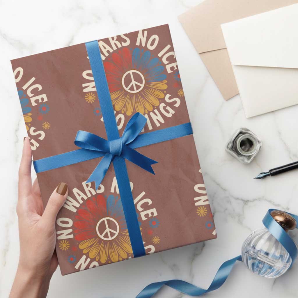 No Kings No ICE No Wars Wrapping Paper Roll Peace Sign Sunflower Anti War Freedom Activist