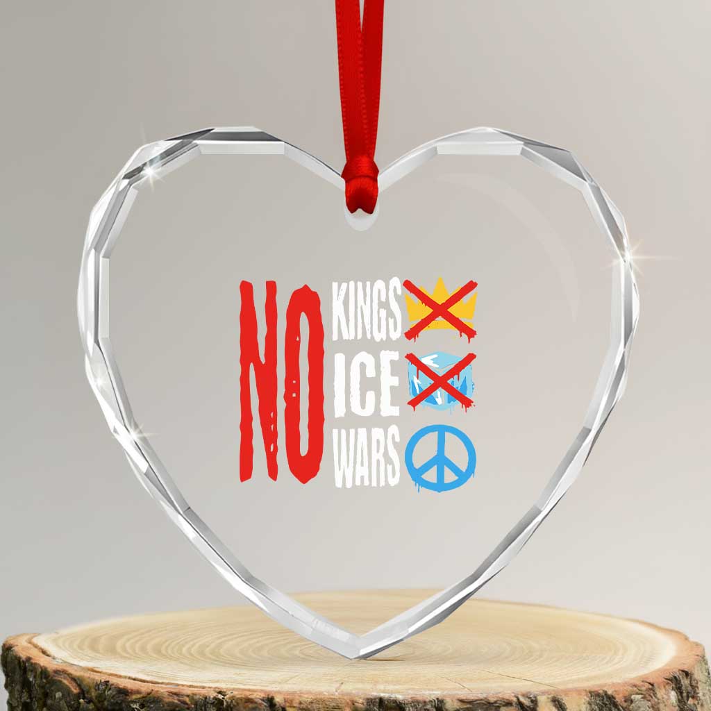 No Kings No Ice No Wars Heart Crystal Glass Ornament Political Protest Peace Sign