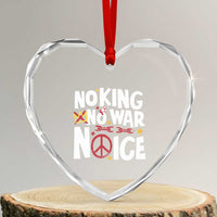 No Kings No Wars No Ice Bold Typography Heart Crystal Glass Ornament Peace Symbol Anti War Activist Human Rights