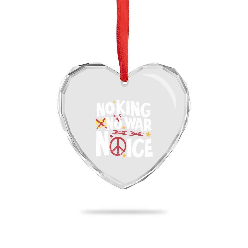 No Kings No Wars No Ice Bold Typography Heart Crystal Glass Ornament Peace Symbol Anti War Activist Human Rights