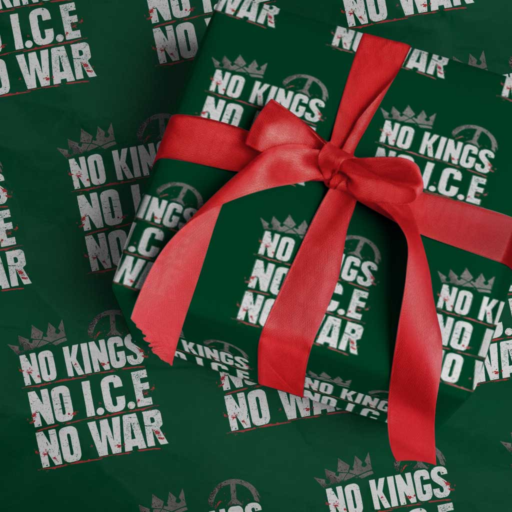 No Kings No Wars No Ice Protest Distressed Wrapping Paper Roll No Crown Just Peace Anti War Freedom Supporters