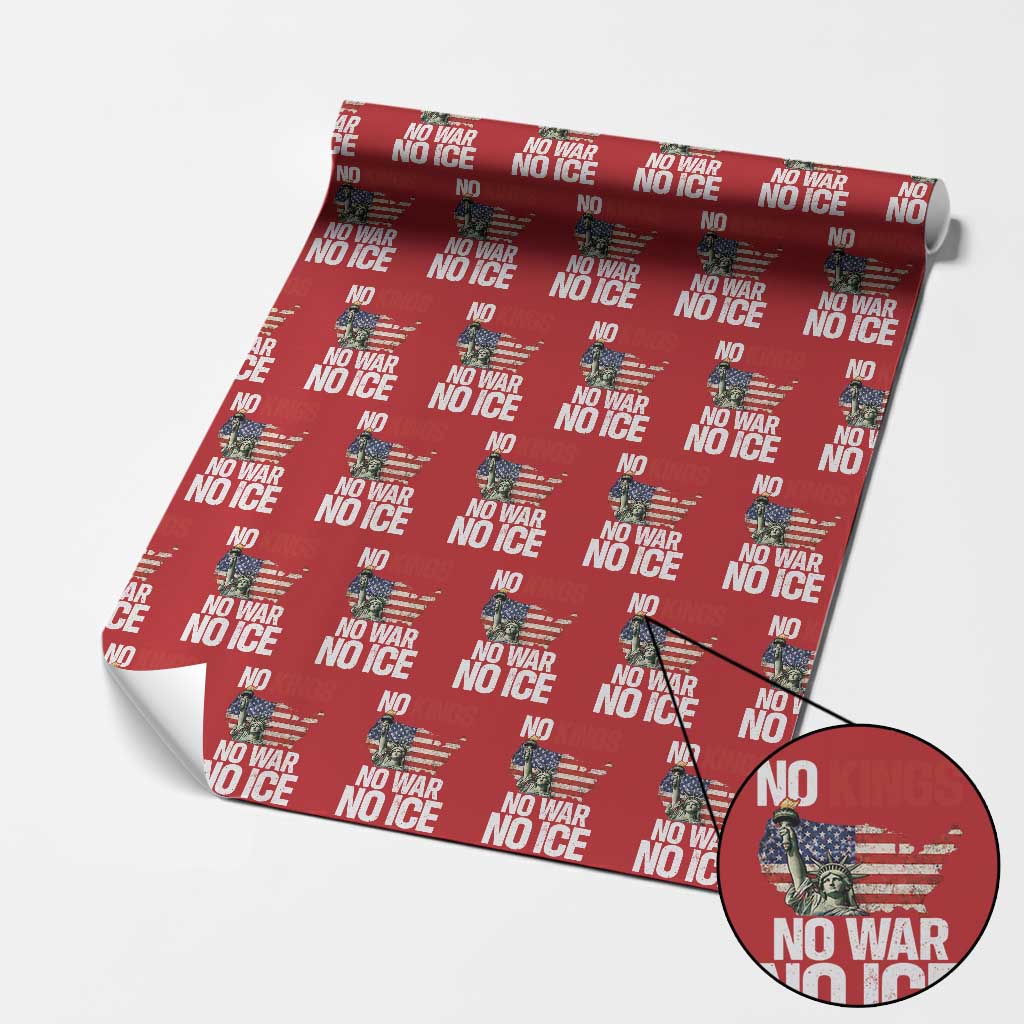 No Kings No Wars No Ice Statue of Liberty Wrapping Paper Roll American Flag Patriotic Protest Freedom Democracy
