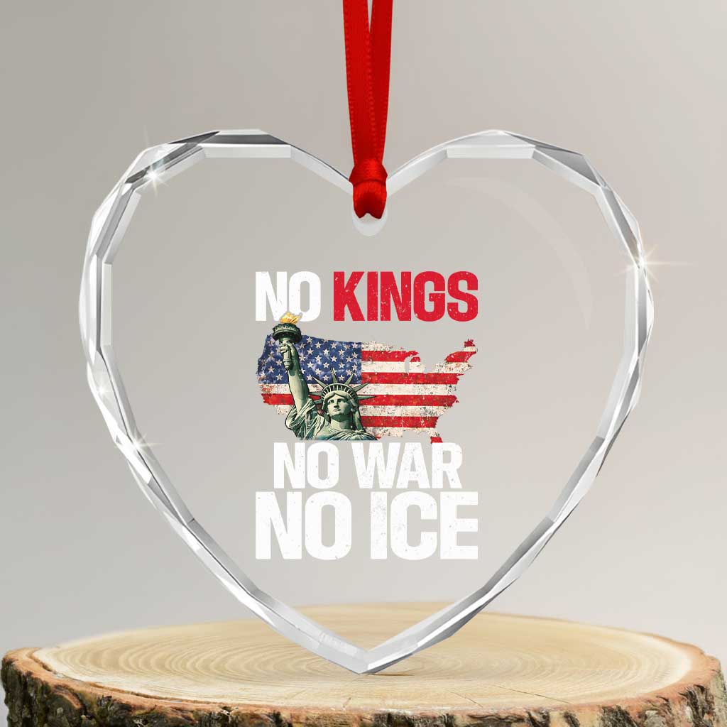 No Kings No Wars No Ice Statue of Liberty Heart Crystal Glass Ornament American Flag Patriotic Protest Freedom Democracy