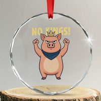 No Kings Pig Crystal Glass Ornament Resistance Movement Anti Authoritarian Gift - Wonder Print Shop
