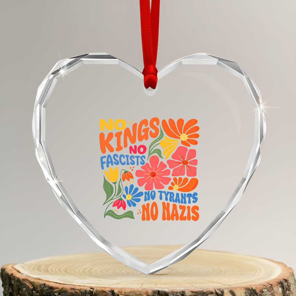 No Kings Wildflower Protest Heart Crystal Glass Ornament No Fascists No Tyrants No Nazis