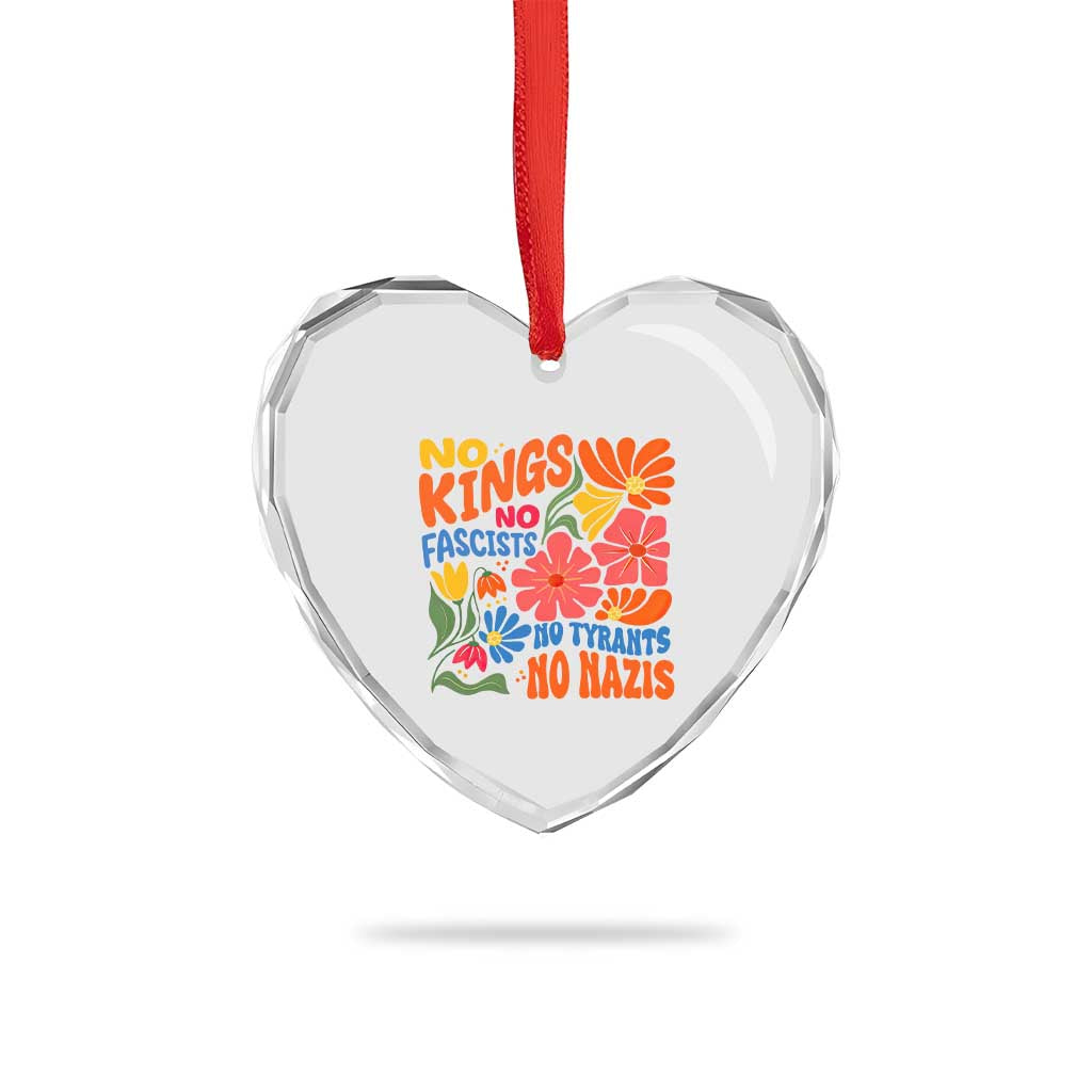 No Kings Wildflower Protest Heart Crystal Glass Ornament No Fascists No Tyrants No Nazis