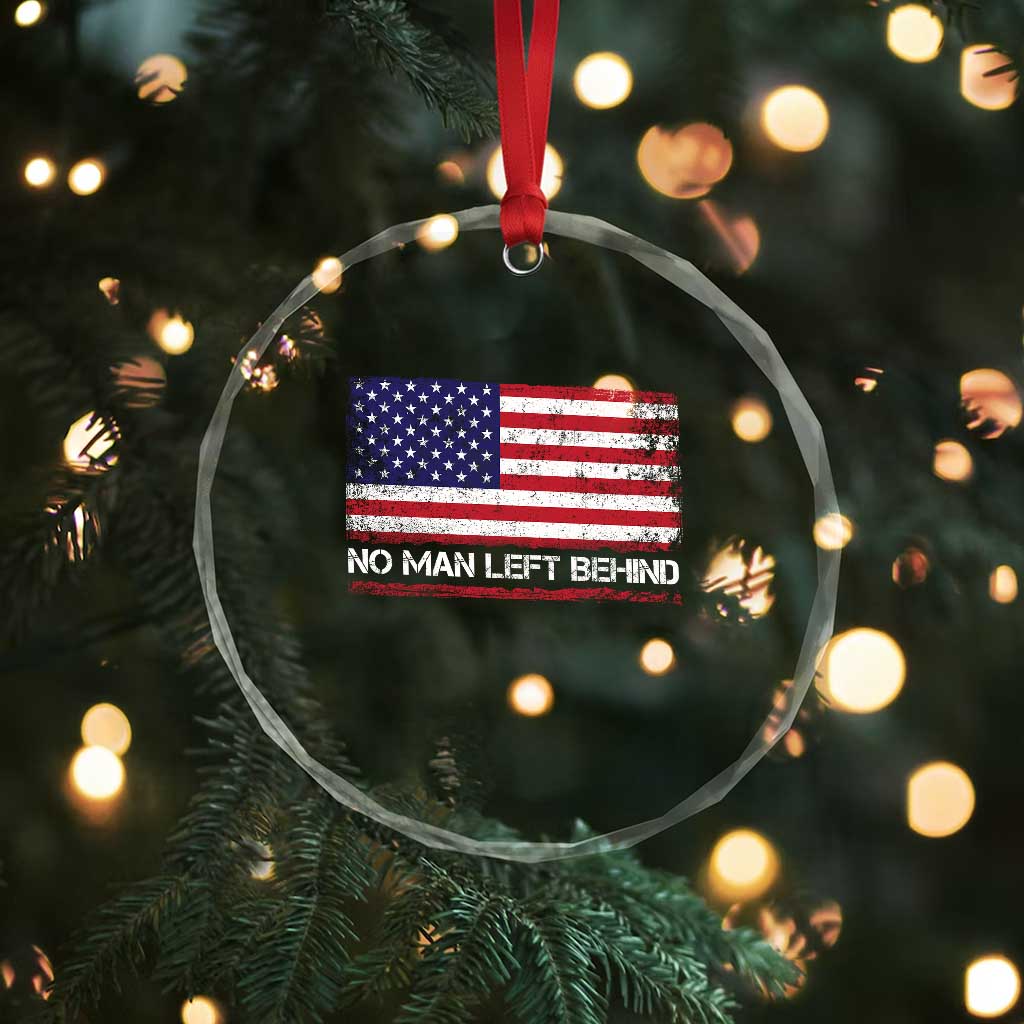No Man Left Behind Distressed USA Flag Crystal Glass Ornament Patriotic US Military Brotherhood