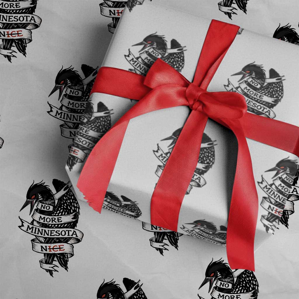 No More Minnesota Nice Loon Resistance Wrapping Paper Roll Ice Out Rebellion